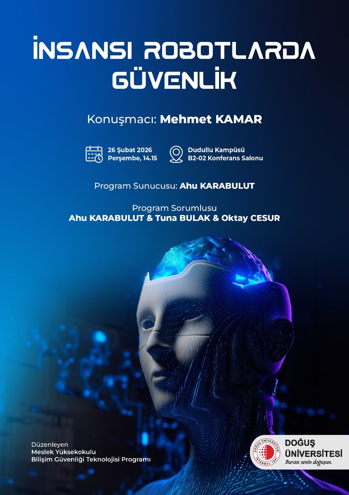 Doğuş Üniversitesi’nde “İnsansı robotlarda güvenlik” etkinliği gerçekleştirildi